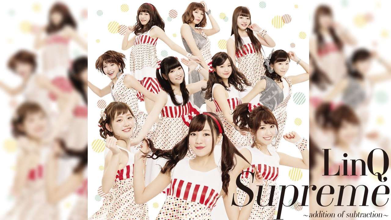 LinQ 「Supreme」 13th Single