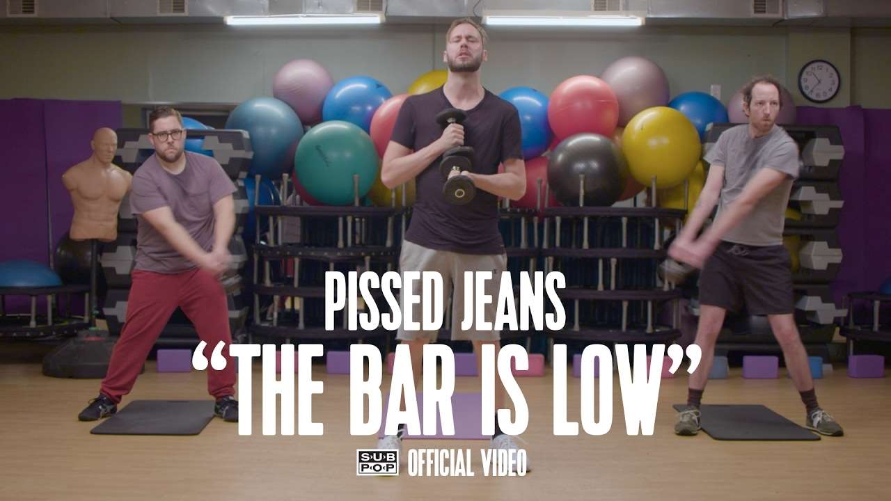 Pissed Jeans - The Bar Is Low [OFFICIAL VIDEO]