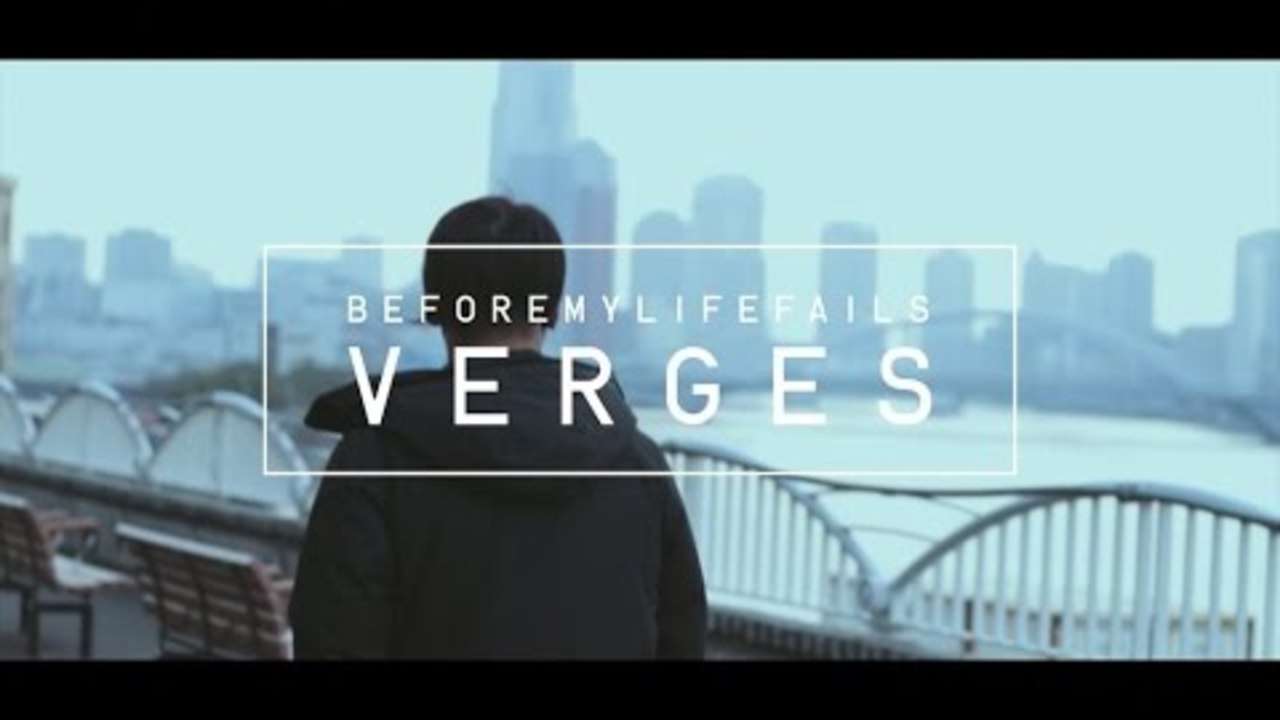 BEFORE MY LIFE FAILS -VERGES- 【OFFICIAL MUSIC VIDEO】 feat. Yosh from Survive Said The Prophet