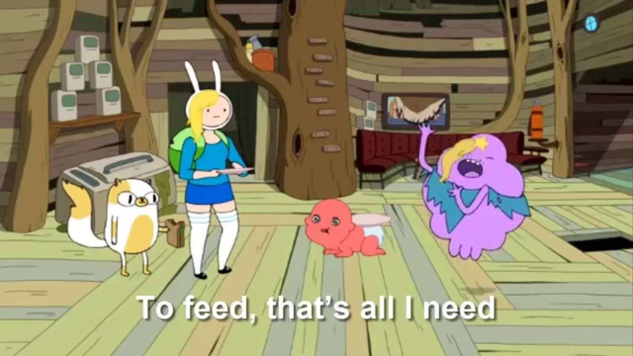 That's All You Need - Adventure Time - Lyrics