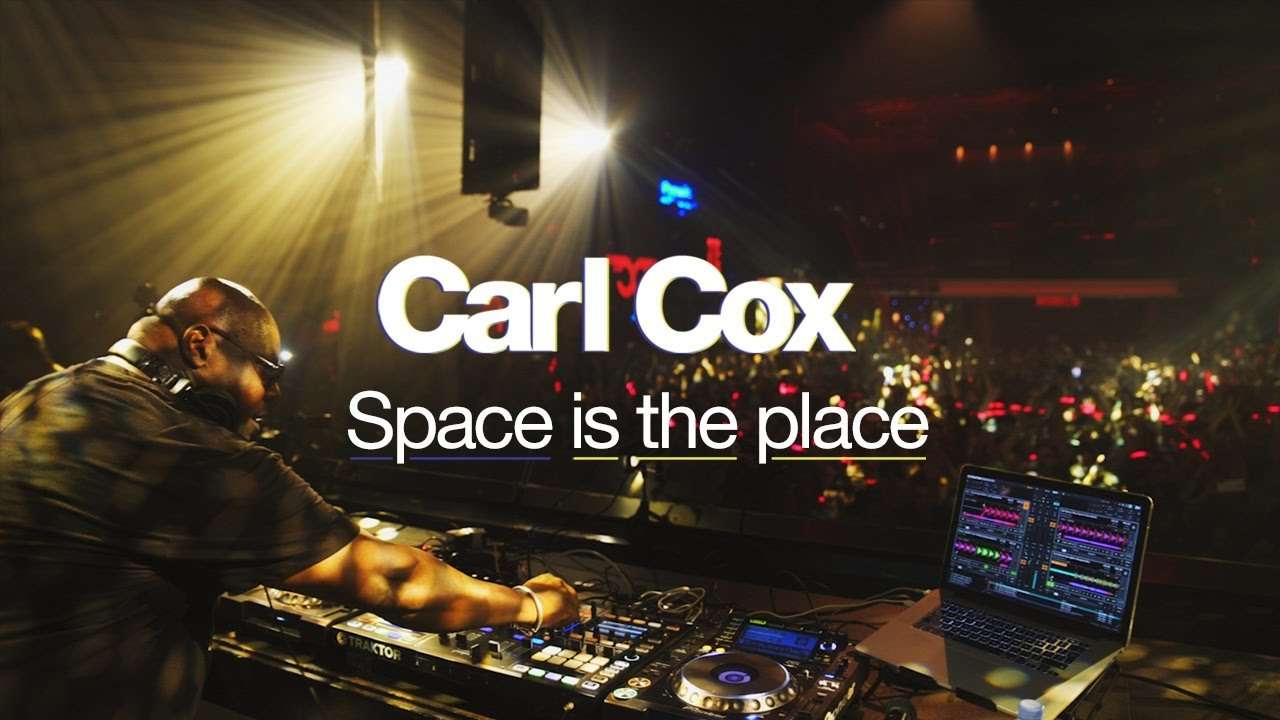 Carl Cox: Space is the place