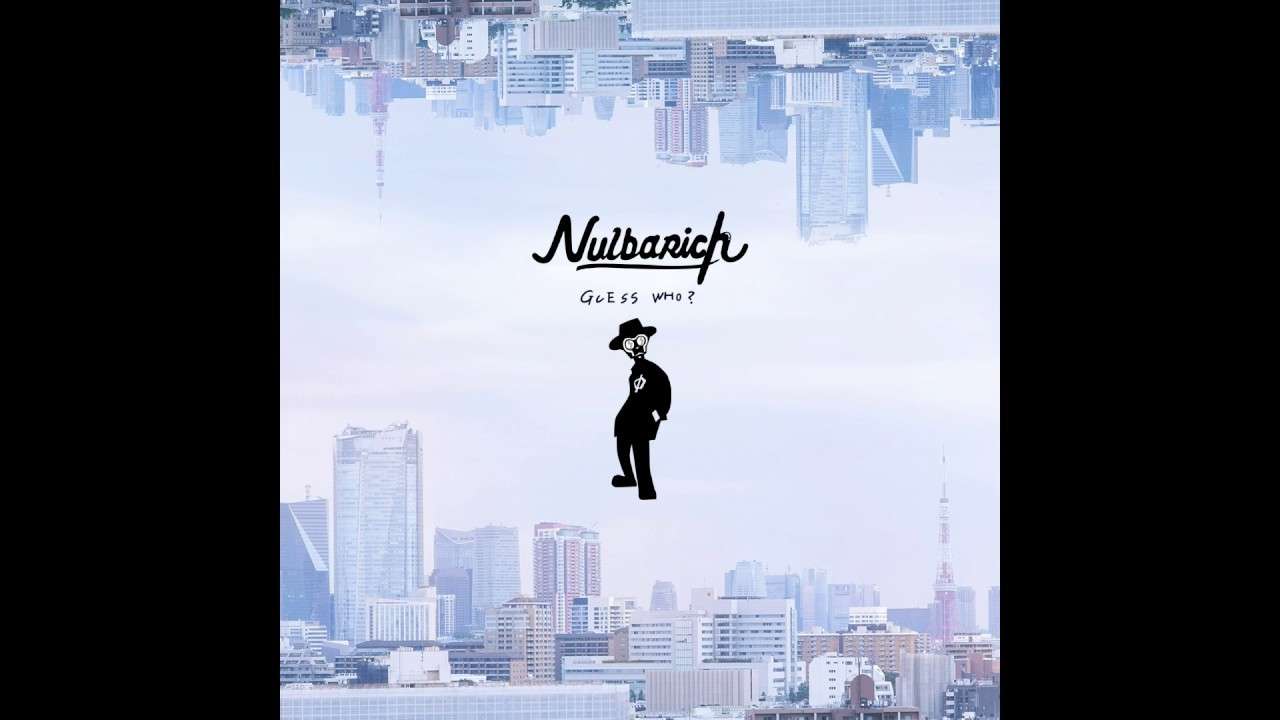 Nulbarich - life