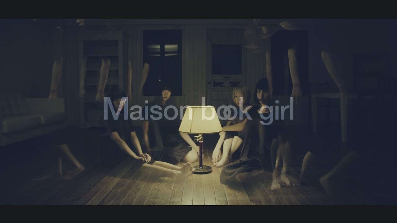 Maison book girl / rooms / MV