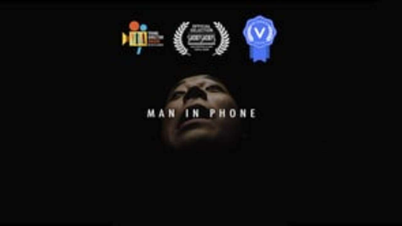 MAN IN PHONE - Short Film
