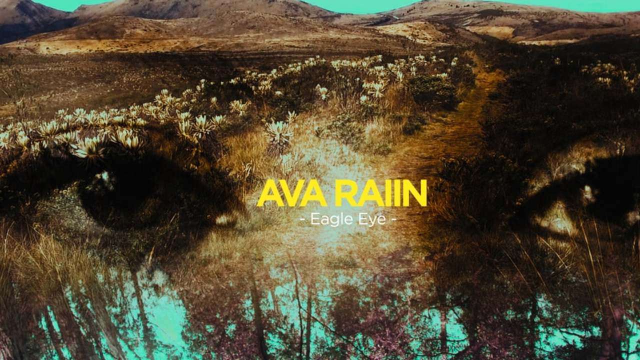 Ava Raiin - Eagle Eye (Official Music Video)