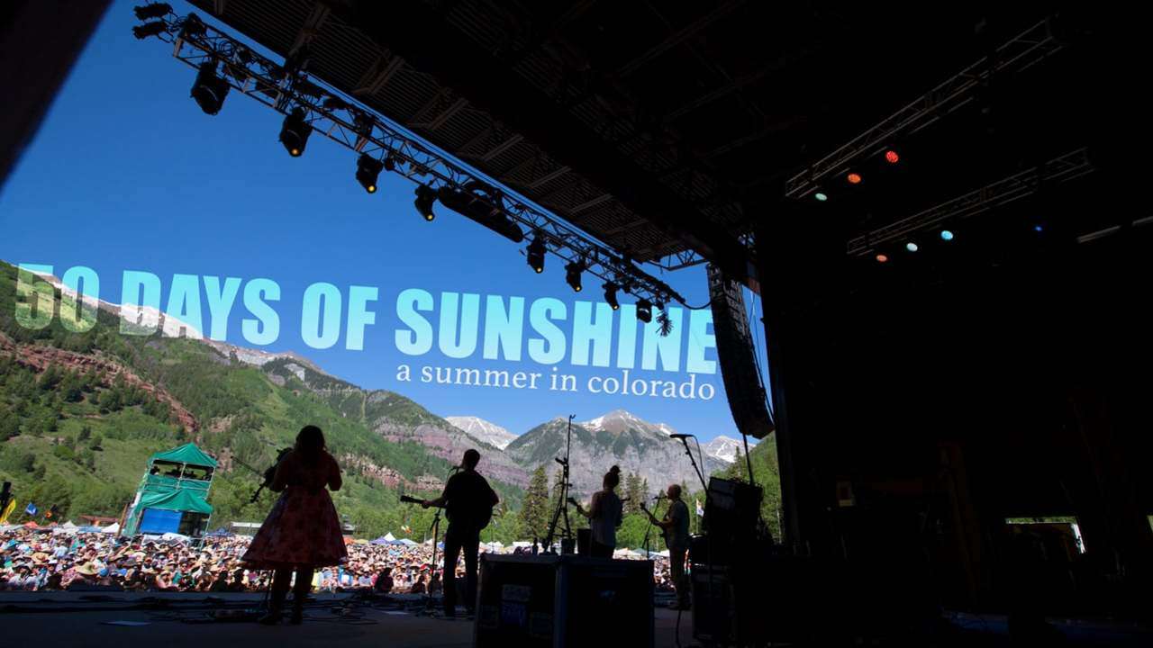 50 Days of Sunshine (A Summer in Colorado)