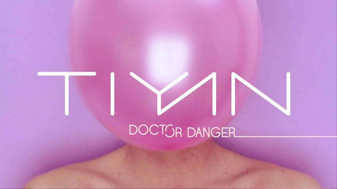 TIYAN - Doctor Danger (Official)